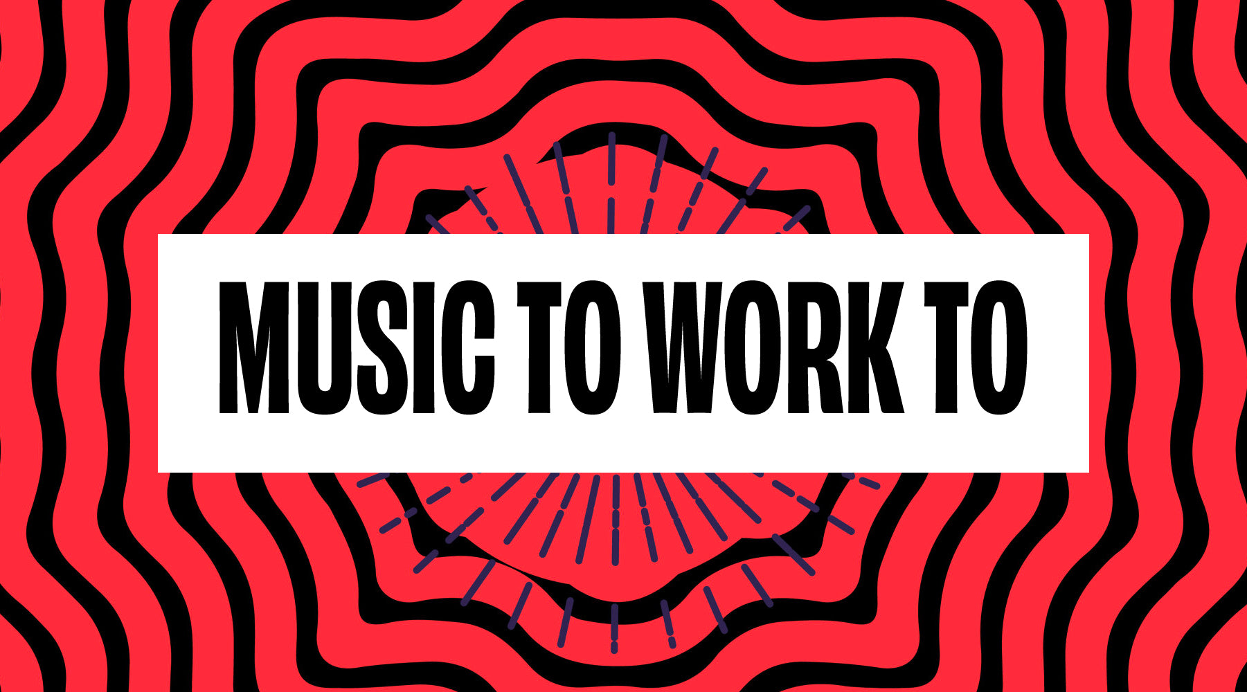 Music to work to - Psychedelic Elevator